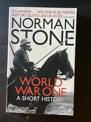 Image du vendeur pour World War One: A Short History mis en vente par Lazycat Books