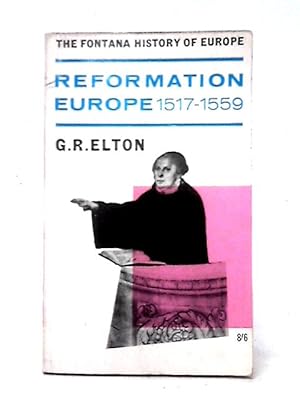 Seller image for Reformation Europe 1517-1559 for sale by World of Rare Books