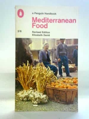 Bild des Verkufers fr A Book of Mediterranean Food zum Verkauf von World of Rare Books