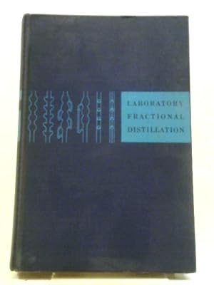 Imagen del vendedor de Laboratory Fractional Distillation a la venta por World of Rare Books