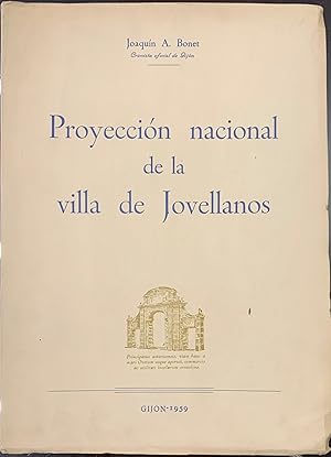 Proyección Nacional de la Villa de Jovellanos