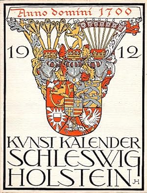 Seller image for Schleswig-Holsteinischer Kunstkalender 1912. Mit farbiger Umschlagzeichnung und farbigem Kalendarium von Joh.Holtz sowie vielen Abbildungen auf Tafeln und im Text. for sale by Antiquariat Heinz Tessin