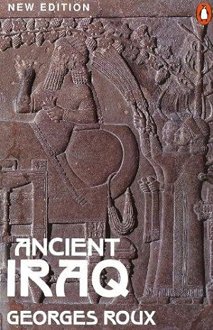Seller image for Ancient Iraq: Third Edition (Penguin History) for sale by WeBuyBooks 2