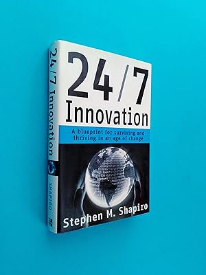 24/7 Innovation: A Blueprint for Surviving and Thriving in an Age of Change