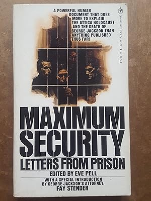 Image du vendeur pour Maximum Security - Letters from Prison mis en vente par Homeless Books