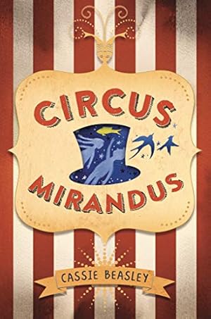 Bild des Verkufers fr Circus Mirandus (Thorndike Press Large Print Middle Reader) zum Verkauf von -OnTimeBooks-