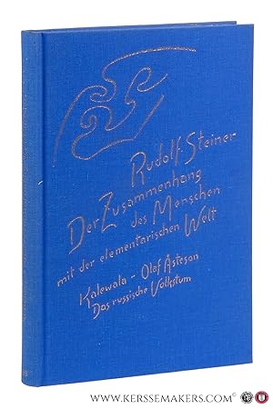 Seller image for Der Zusammenhang des Menschen mit der elementarischen Welt. Kalewala - Olaf Asteson - Das russische Volkstum. Die Welt als Ergebnis von Gleichgewichtswirkungen. Sieben Vortrge, darunter ein ffentlicher, sechs Ansprachen und eine Fragenbeantwortung in Hannover, Helsingfors, Berlin, Dornach in den Jahren 1912, 1913 und 1914. for sale by Emile Kerssemakers ILAB