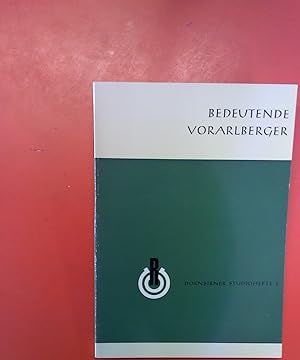 Imagen del vendedor de Bedeutende Vorarlberger. Dreissig Lebensbilder aus einer Sendereihe. Dornbirner Studiohefte 2. a la venta por biblion2