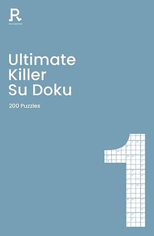 Seller image for Ultimate Killer Su Doku Book 1: a deadly killer sudoku book for adults containing 200 puzzles (1) for sale by Redux Books