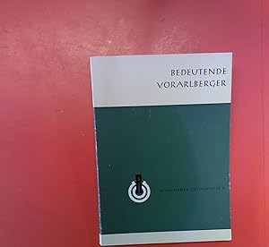 Imagen del vendedor de Bedeutende Vorarlberger. Dreissig Lebensbilder aus einer Sendereihe. Dornbirner Studiohefte 2. a la venta por biblion2