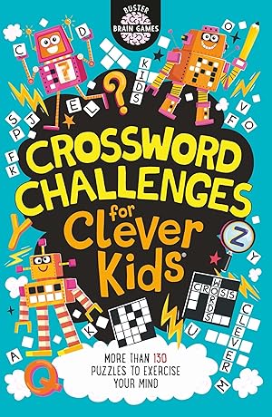 Seller image for Crossword Challenges for Clever Kids (12) (Buster Brain Games) for sale by Redux Books