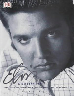 Bild des Verkufers fr Elvis: A Celebration zum Verkauf von WeBuyBooks