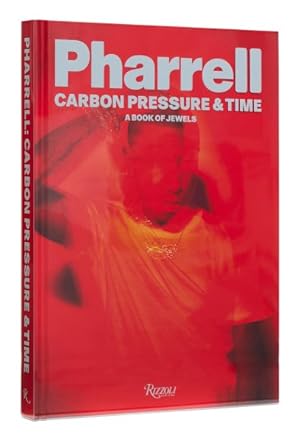 Imagen del vendedor de Pharrell : Carbon, Pressure & Time: A Book of Jewels a la venta por GreatBookPricesUK