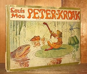 Image du vendeur pour Peter- Kroak - The Largest Green Frog in the Pond mis en vente par Novelty Shop Used & Rare Books