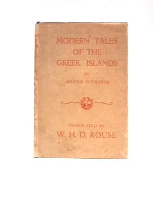 Seller image for Modern Tales of the Greek Islands for sale by World of Rare Books