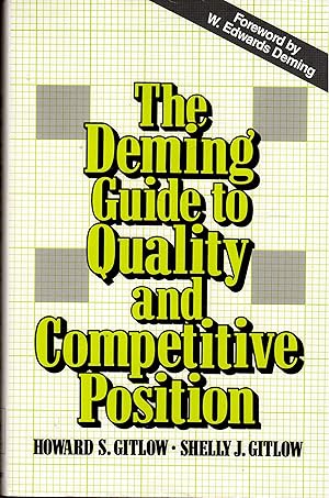 Seller image for The Deming Guide to Quality and Competitive Position for sale by Redux Books