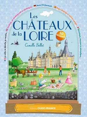 COLLE-DECOLLE : CHATEAUX DE LA LOIRE