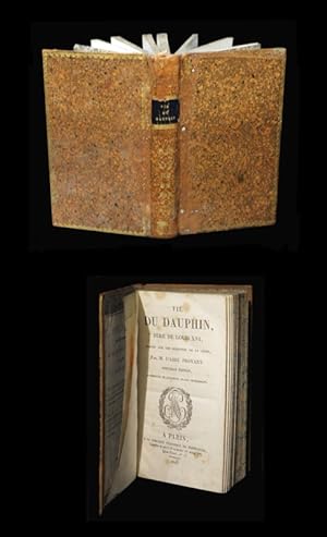 Bild des Verkufers fr Vie du Dauphin, pre de Louis XVI, crite sur les Mmoires de la Cour. zum Verkauf von Babel Librairie