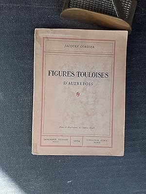 Figures touloises d'autrefois