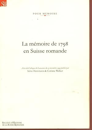 La mémoire de 1798 en Suisse romande