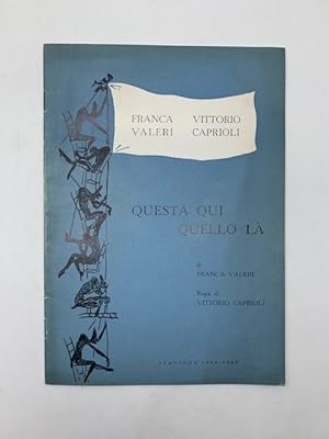 Franca Valeri. Vittorio Caprioli. Questa qui, quello la'. Stagione 1964-1965 (Programma dello spe...