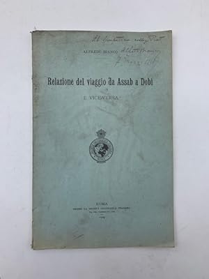 Relazione del viaggio da Assab a Dobi' e vice-versa