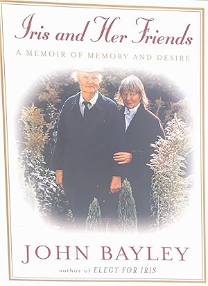 Seller image for Iris and the Friends : A Year of Memories for sale by NorWester