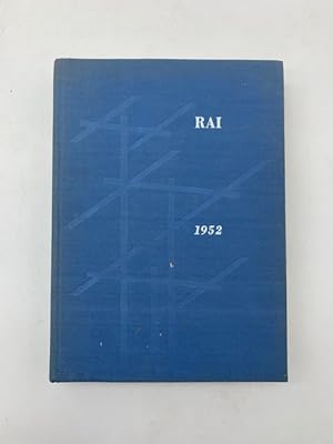 Rai. Radio italiana. Annuario 1952. Relazioni e bilancio dell'esercizio 1951