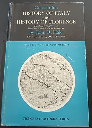 Seller image for Guicciardini: History of Italy and History of Florence for sale by Trouve Books