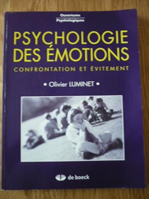 Image du vendeur pour Psychologie des motions : Confrontation et vitement mis en vente par D'un livre  l'autre