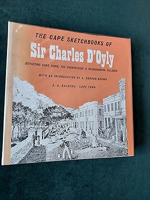 Bild des Verkufers fr The Cape Sketchbooks of Sir Charles D'Oyly Depicting Cape Town, The Countryside & Neighbouring Villages, with an Introduction by A. Gordon-Brown zum Verkauf von Crouch Rare Books