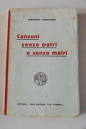 Immagine del venditore per canzuni senza patri e senza matri venduto da STUDIO PRESTIFILIPPO NUNZINA MARIA PIA