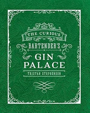 Imagen del vendedor de The Curious Bartender's Gin Palace a la venta por WeBuyBooks