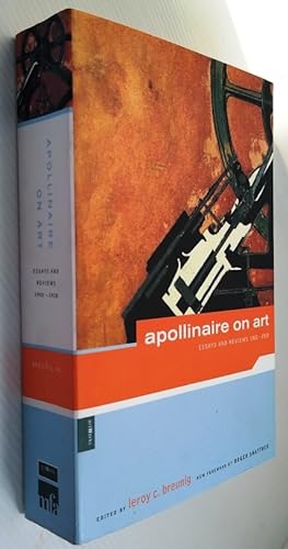Seller image for Apollinaire on Art: Essays and Reviews, 1902-1918 ( Artworks ) for sale by Your Book Soon