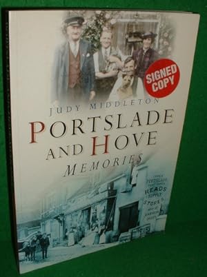 PORTSLADE AND HOVE MEMORIES (SIGNED COPY)