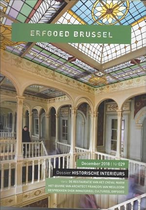 Seller image for Historische interieurs, Erfgoed Brussel : for sale by BOOKSELLER  -  ERIK TONEN  BOOKS