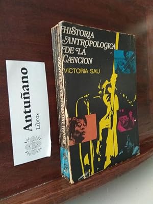 Seller image for Historia antropologica de la cancin for sale by Libros Antuano