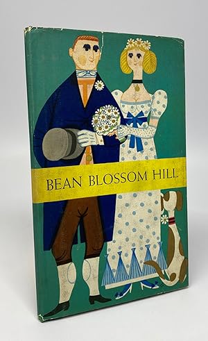 Image du vendeur pour Bean Blossom Hill mis en vente par Cleveland Book Company, ABAA