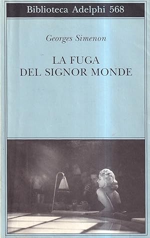 La fuga del signor Monde