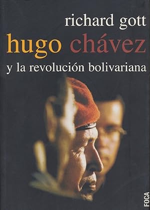 Bild des Verkufers fr Hugo Chvez Y La Revolucin Bolivariana (Investigacin) (Spanish Edition) zum Verkauf von Librairie Cayenne