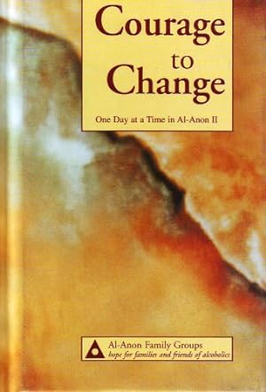 Bild des Verkufers fr Courage to Change: One Day at a Time in Al-Anon II zum Verkauf von -OnTimeBooks-