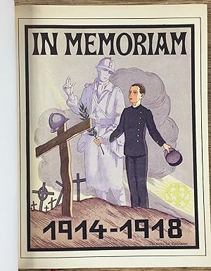In Memoriam - 1914-1918 - Livre d'or, à la mémoire des anciens élèves et des membres du personnel...
