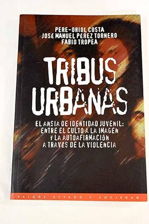 Seller image for Tribus urbanas for sale by Alcan Libros