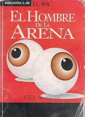 Seller image for EL HOMBRE DE LA ARENA for sale by Librera Vobiscum