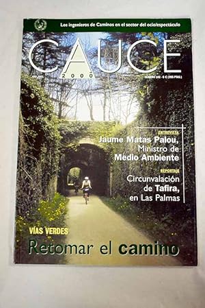 Imagen del vendedor de Cauce 2000, Ao 2001, n 102:: Vas verdes: una singular oportunidad de recuperacin y difusin del patrimonio de la Ingeniera Civil.; Circunvalacin a Tafira en las Palmas de Gran Canaria; Terminal mixta para buques transbordadores en el dique del oeste del Puerto de Palma de Mallorca.; Estadio Municipal Carlos Tartiere de Oviedo.; Museo de las Ciencias Prncipe Felipe de Valencia.; Central trmica de produccin de energa, en Sidi Krir. Egipto a la venta por Alcan Libros