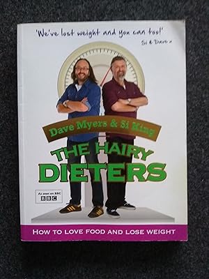 Imagen del vendedor de The Hairy Dieters: How to Love Food and Lose Weight a la venta por Shelley's Books