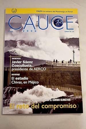 Imagen del vendedor de Cauce 2000, Ao 1997, n 80:: La reforma del teatro Real de Madrid.; La presa de los Rodeos.; La lnea 10 del metro de Madrid, entre Lago y Prncipe Po.; Restauracin del Puente de Fraga. Un clsico con nuevos aires.; Presa de hormign compacto con rodillo, en Pangue, Chile a la venta por Alcan Libros