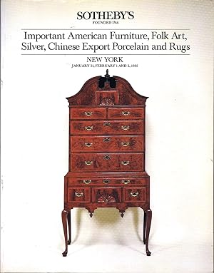 Important American Furniture, Folk Art, Silver, Chinese Export Porcelain and Rugs (New York, Jan....