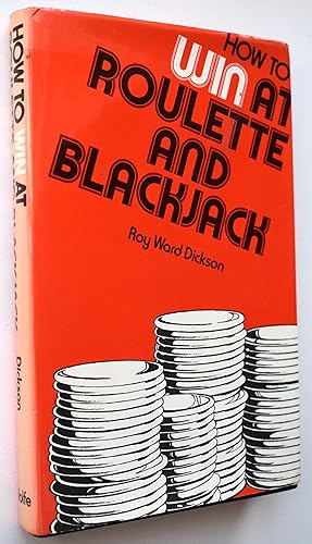 Bild des Verkufers fr How To Win At Roulette And Blackjack zum Verkauf von Dodman Books
