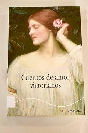 Imagen del vendedor de Cuentos de amor victorianos a la venta por Alcan Libros